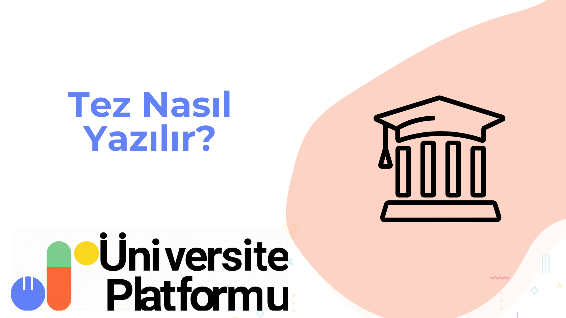 Tez Nasıl Yazılır?